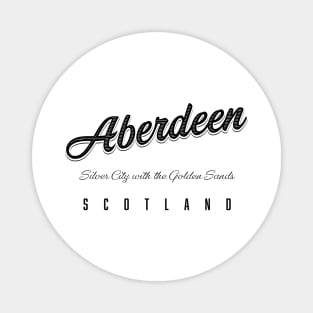 Aberdeen "Silver City with the Golden Sands" Scotland Magnet